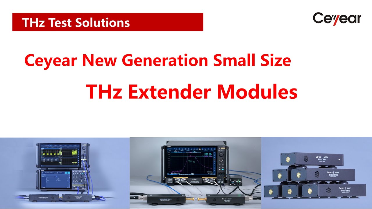 Ceyear New Generation THz Test Total Solutions - YouTube