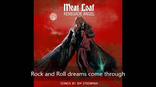 Meat Loaf - Rock And Roll Dreams Come Through (Renegade Angel Version) Resimi