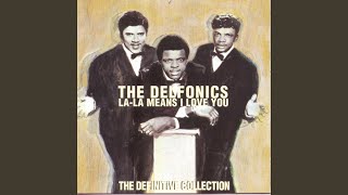 Didn't I (Blow Your Mind This Time) - The Delfonics
