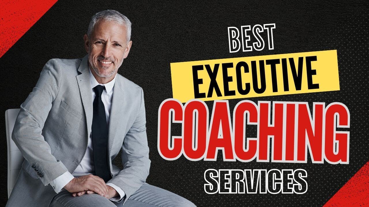 Best Executive Coaching Services