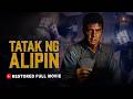 Tatak ng Alipin (1975) Full HD Movie | FPJ Classic