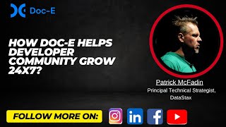 Revolutionizing Documentation: The Power of Doc-E.AI with Patrick McFadin.