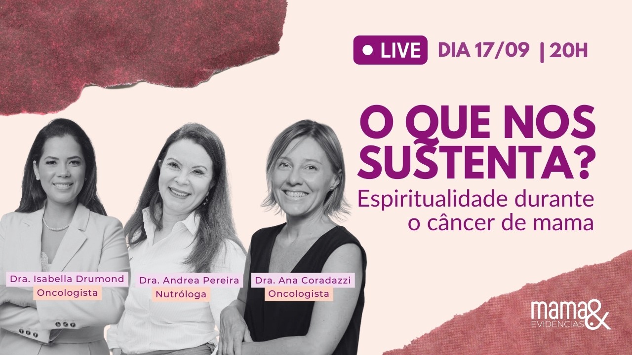 O que nos sustenta? Espiritualidade durante o câncer de mama
