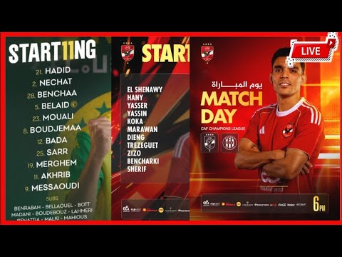 LIVE AL AHLY VS JS KABYLE CAF CHAMPIONS LEAGUE