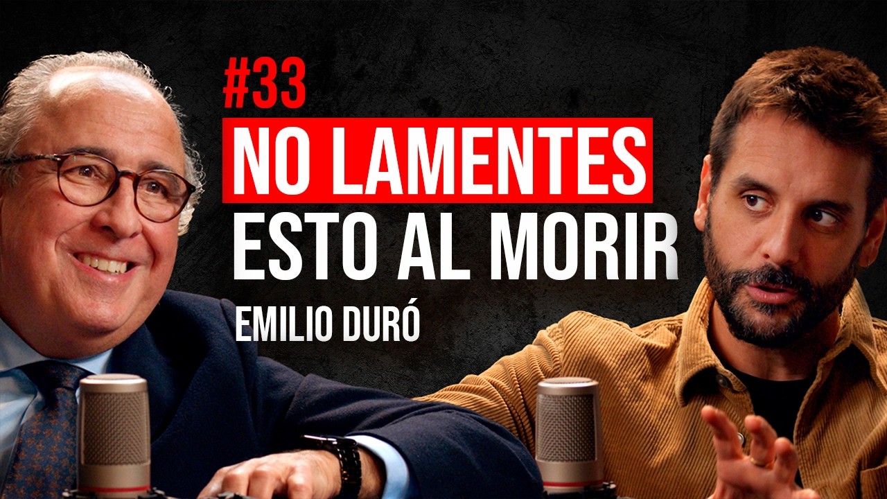 El Verdadero SENTIDO DE LA VIDA según Emilio Duró - No cometas estos errores | Roca Project 33