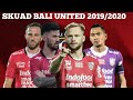 DAFTAR SKUAD BALI UNITED UNTUK MUSIM 2019/2020