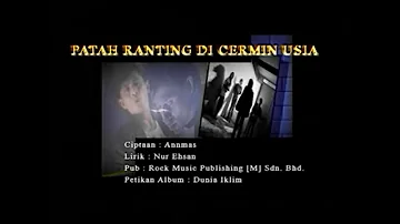 Patah Ranting Di Cermin Usia - Iklim [Official MV]