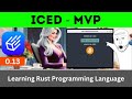 Iced MVP | Rust Language