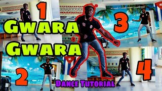 HOW TO DANCE THE GWARA GWARA IN JUST 4 EASY STEPS || GWARA GWARA BEST DANCE TUTORIAL | Detailed 2018