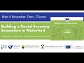 Creating a Social Economy Ecosystem in Waterford