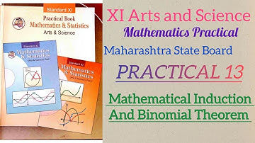 11th Maths Practical book Answers 📚📖.Practical no.13- Mathematical induction and binomial theorem
