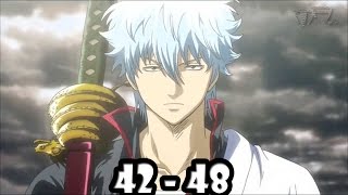 Gintama Episodes 42, 43, 44, 45, 46, 47, & 48 REACTIONS