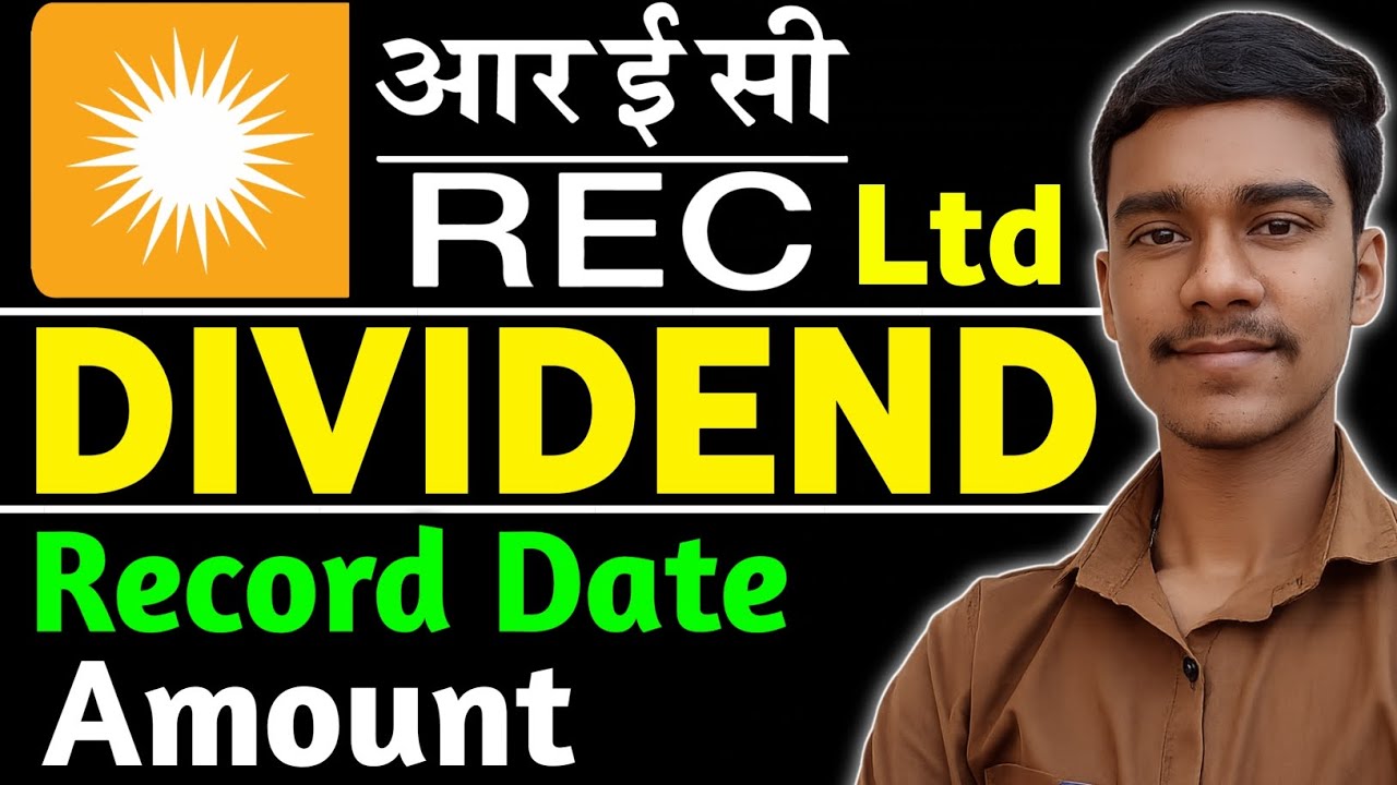 REC Ltd share latest news। rec ltd Dividend 2026 Record Date & Amount ...