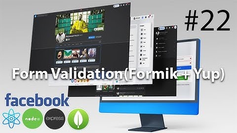 #22 Login page (Form Validation with YUP )  - BUILD THE BEST FACEBOOK CLONE EVER WITH REACT JS 2022