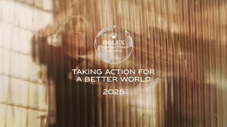 Rolex Celebrates 2025 – Taking Action for a Better World – Rolex watch video