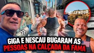 GIGA E NESCAU BUGOU OS GRINGOS NA CALÇADA DA FAMA EM LOS ANGELES