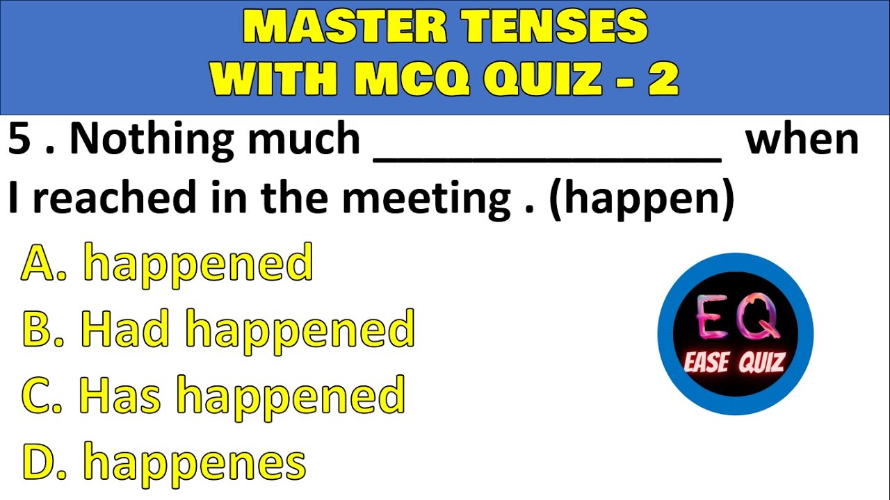 Mastering English Tenses test your skills with this MCQ exercise quiz ...