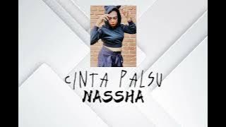 NASSHA - CINTA PALSU