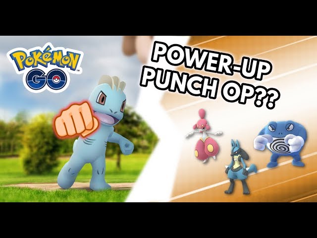 Power Up Punch Analysis Pokemon Go Youtube