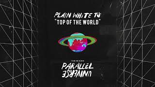 Watch Plain White Ts Top Of The World video