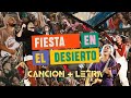 Fiesta en el Desierto (La la la la🎉) LETRA - Montesanto