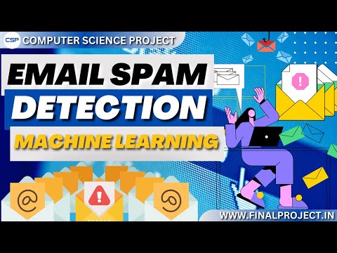 Email Spam Detection Project || Machine Learning Project || Python Final Year Projects