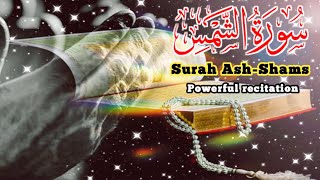 Most Powerful recitation of Surah Ash-Shams (The Sun) | سورة الشمس | بصوت الشیخ القاریء شحات محمد