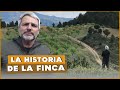 La historia de la Finca. ¿Cómo acabé aquí? | #Cañizares
