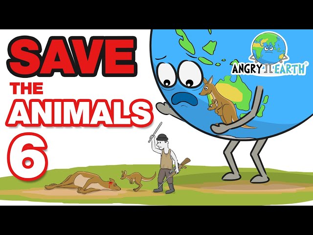 ANGRY EARTH images compilation 22 : Save The Animals 6 + 1,2,3,4,5 class=