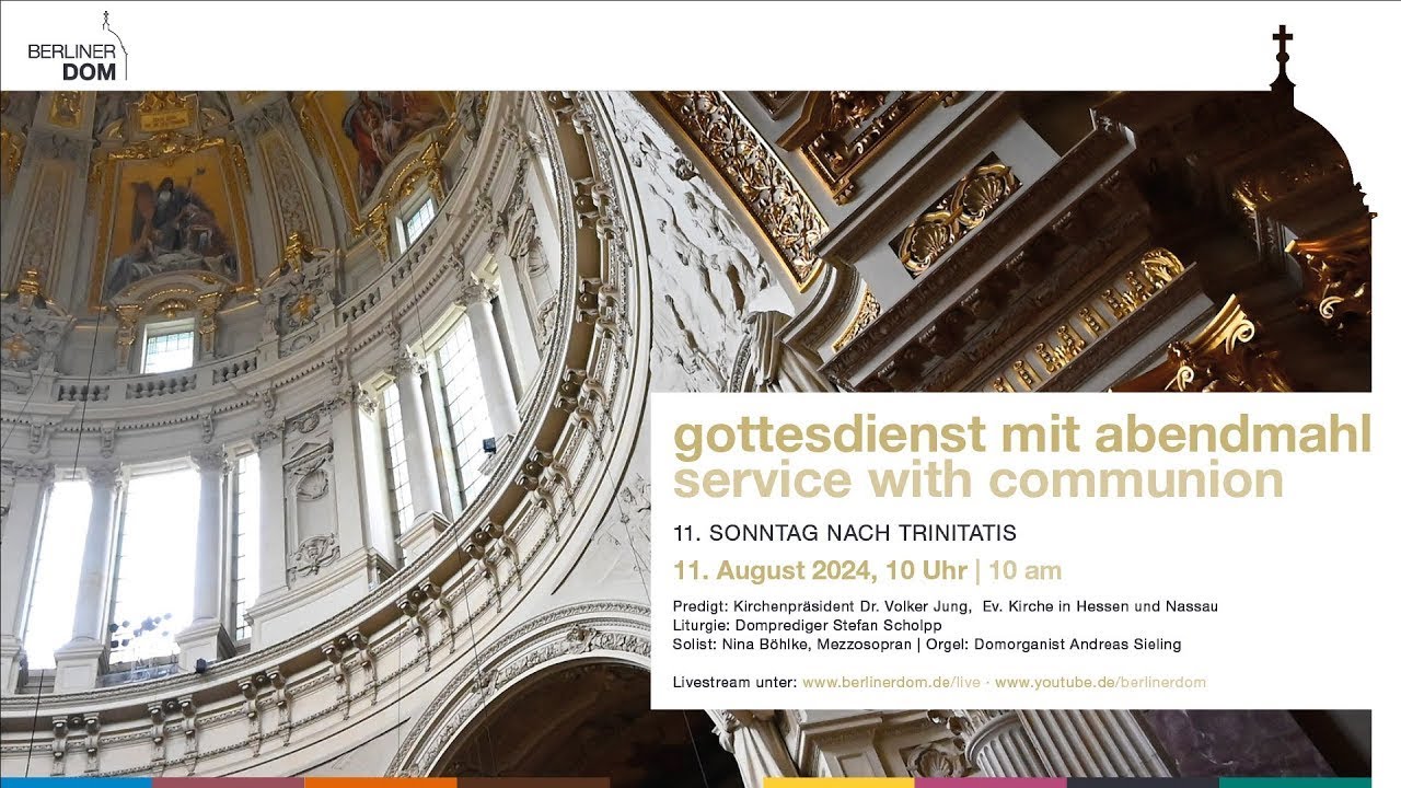 Gottesdienst mit Abendmahl am 11. Sonntag nach Trinitatis, 11. August ...