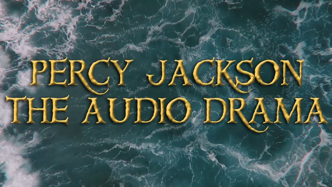 Percy Jackson The Audio Drama TEASER TRAILER YouTube