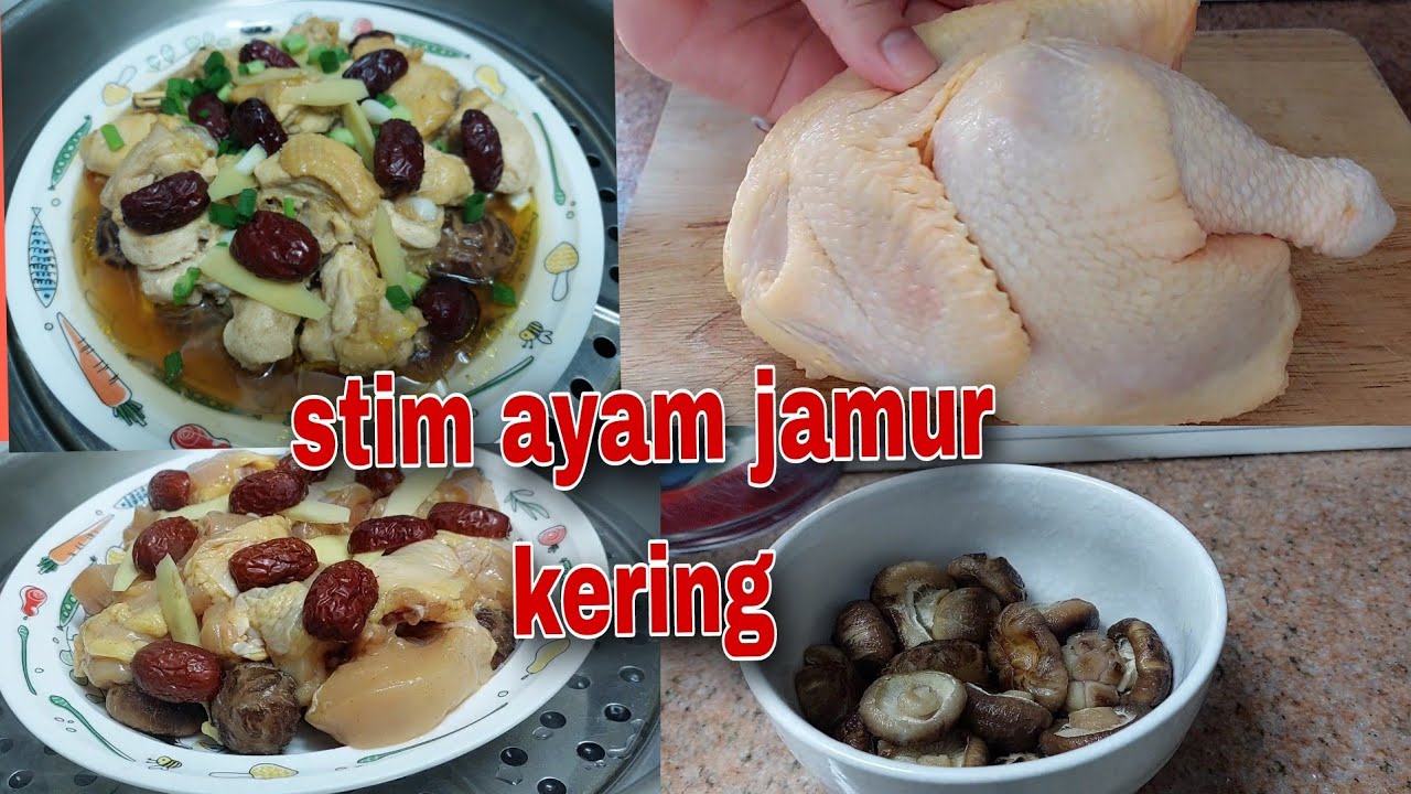 masakan hongkong stim ayam jamur kering kai cing tungku@liyamenul