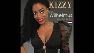 Het Wilhelmus - The National Anthem of The Netherlands - Kizzy