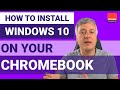 How to install microsoft windows 10 on a chromebook and keep chromeos as the main operating system