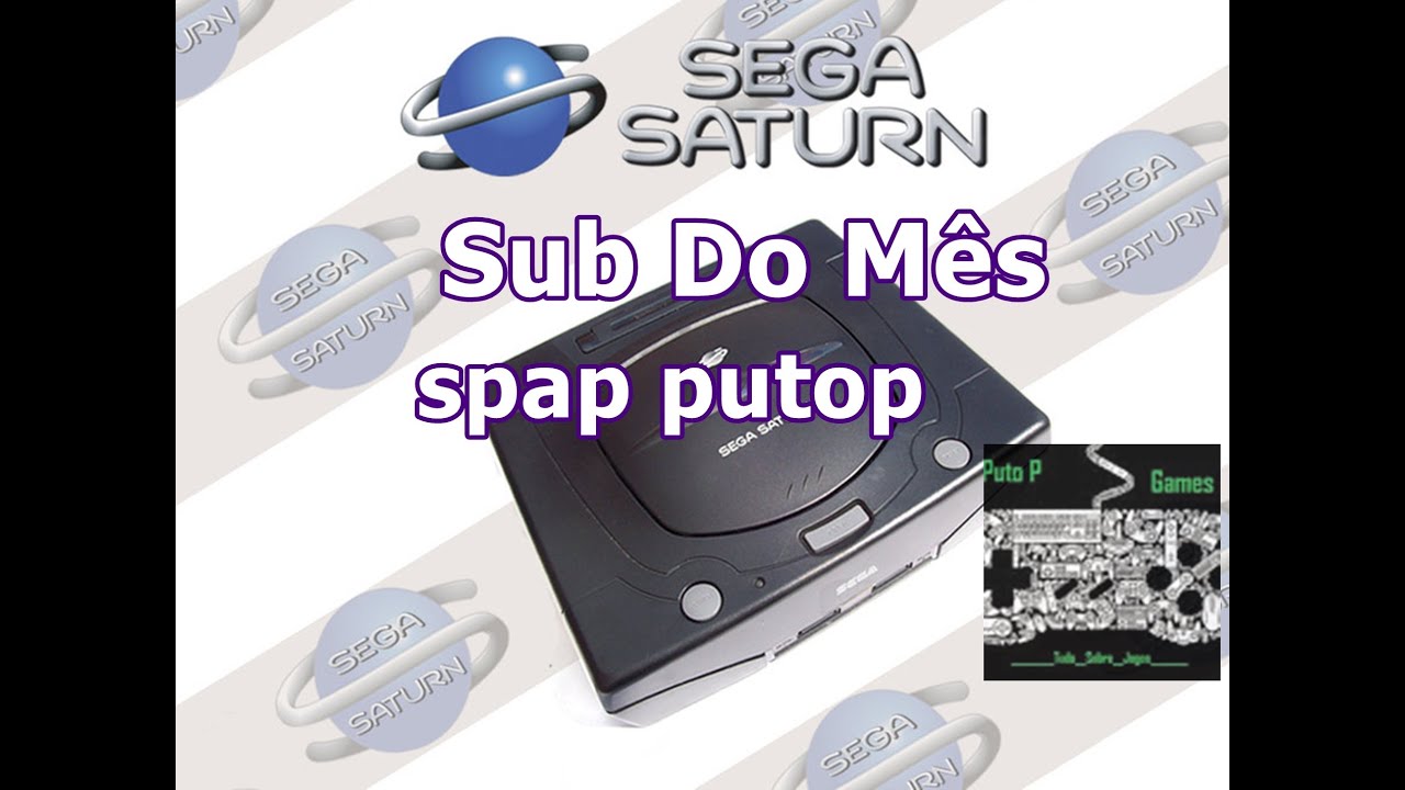 Sub do Mês spap putop : Sega Saturn Gameplay