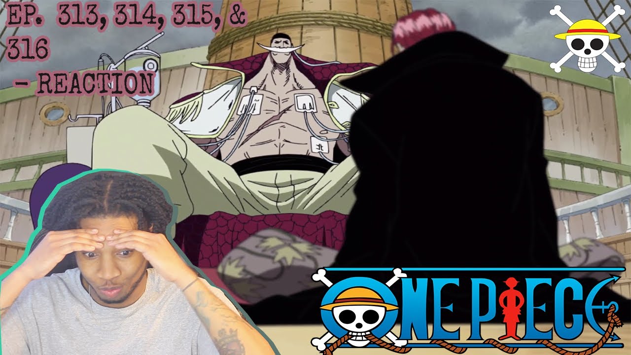 The Second Grandline The Reveal Of Luffy Family Op Ep 313 314 315 316 Reaction Youtube