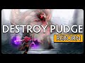 Destroy Pudge REBORN