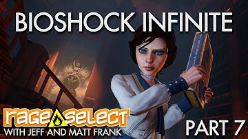 Sequential Saturday - Matt and Jeff play Bioshock Infinite - Part 7