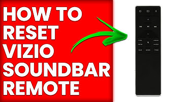 How To Reset Vizio Soundbar Remote (How To Hard Reset Vizio Soundbar Remote)
