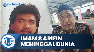 Kabar Duka Dunia Hiburan, Pedangdut Legendaris Tanah Air Imam S Arifin Meninggal Dunia