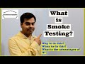 What is smoke testing?