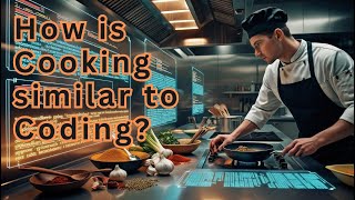 Cooking Like Coding Fun Recipe Logic