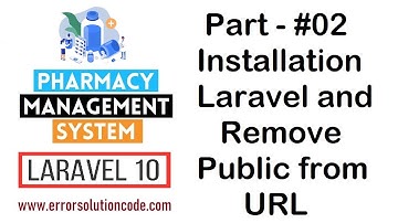 #2 Installation Laravel and Remove Public from URL | Pharmacy Management System in Laravel 10