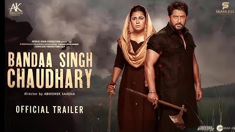 Bandaa Singh Chaudhary - Official Trailer | Arshad Warsi | Banda Singh Chaudhary Movie Trailer