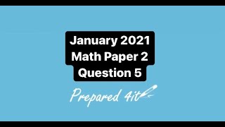 CXC (CSEC) Math Paper 2 | January 2021 Question 5