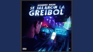 Video thumbnail of "Alejandro Buelna - Se Jalaron la Greibol"