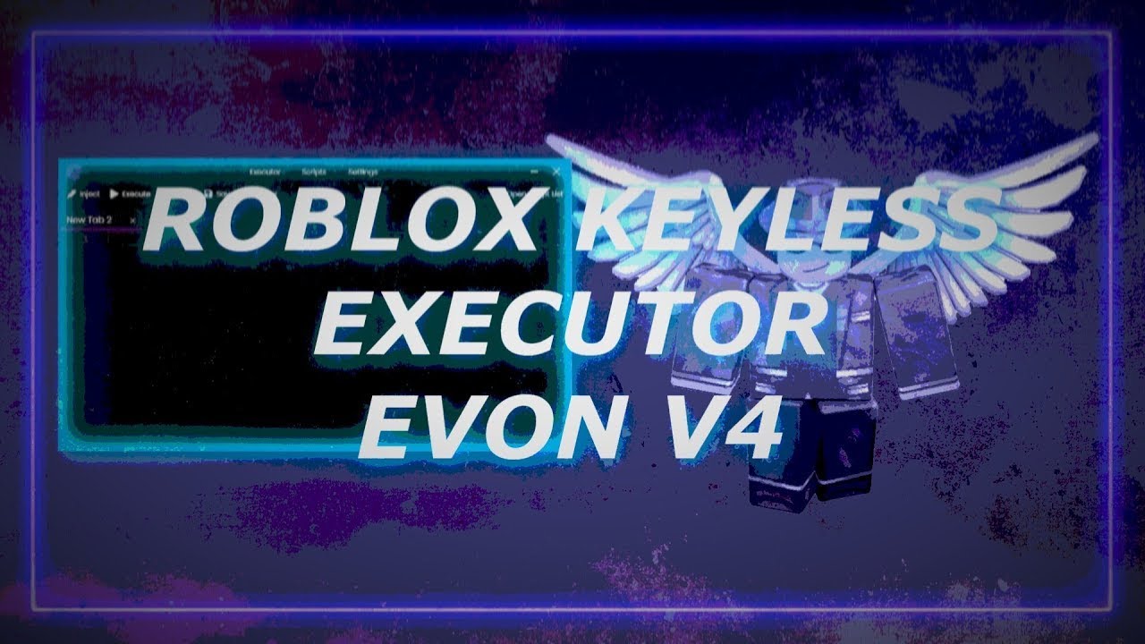 ROBLOX FREE EXECUTOR ] [ BEST KEYLESS EXECUTOR LEVEL 8 EXPLOIT ] [ EVON V4  ] [ PASTEBIN ] 