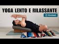 10 Min | Yoga Lento per Rilassamento