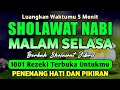 SHOLAWAT JIBRIL PENARIK REZEKI PALING DAHSYAT Sholawat Nabi Muhammad SAW Sholawat Jibril Merdu 