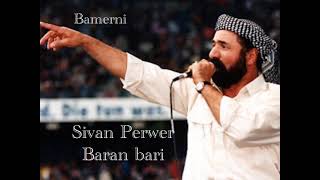 Şivan Perwer - Baran Bari Resimi